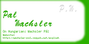 pal wachsler business card